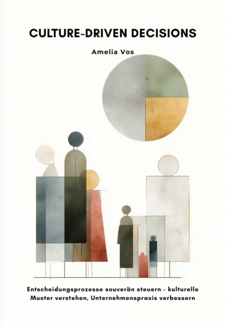 Culture-Driven Decisions