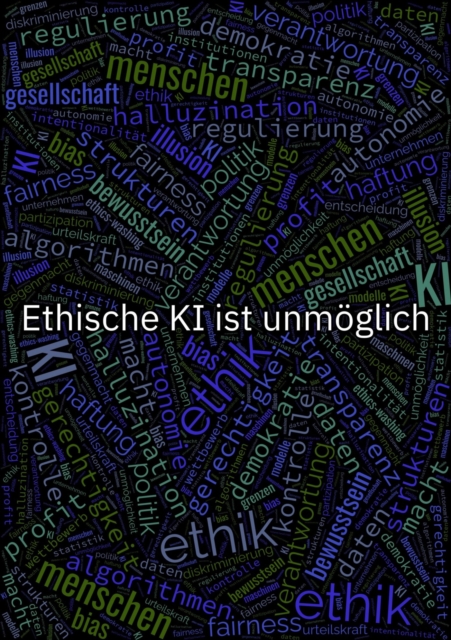 Ethische KI ist unmoglich