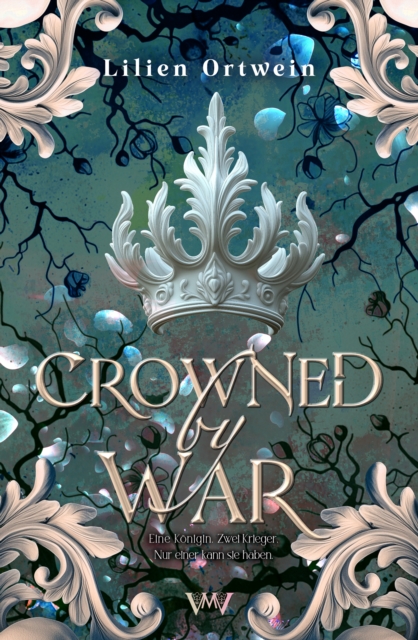 Crowned by War
