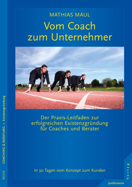 Vom Coach zum Unternehmer