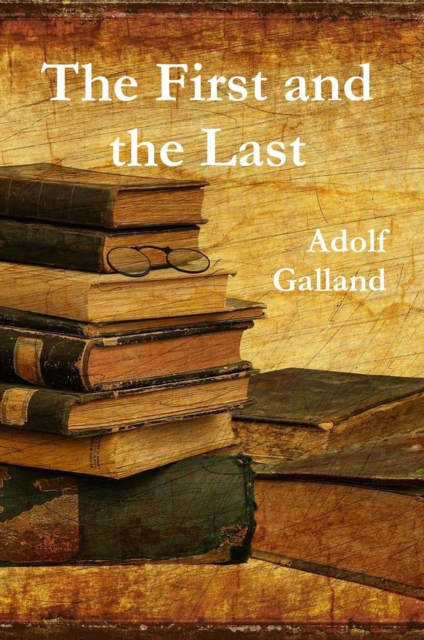 First and The Last