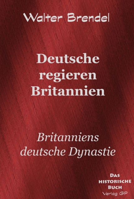 Deutsche regieren Britannien