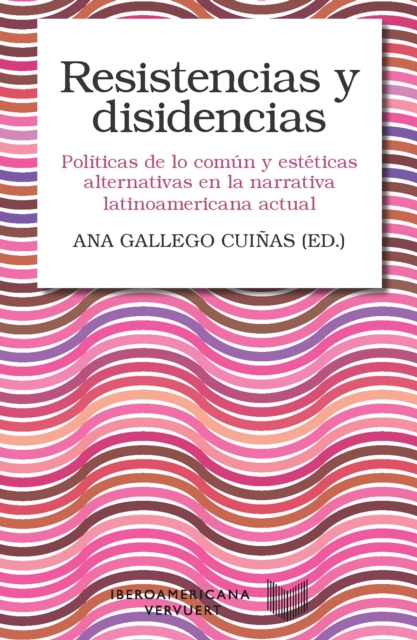 Resistencias y disidencias