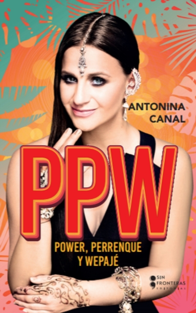 PPW: Power, Perrenque y Wepajé