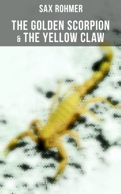 Golden Scorpion & The Yellow Claw