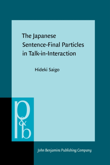 Japanese Sentence-Final Particles in Talk-in-Interaction