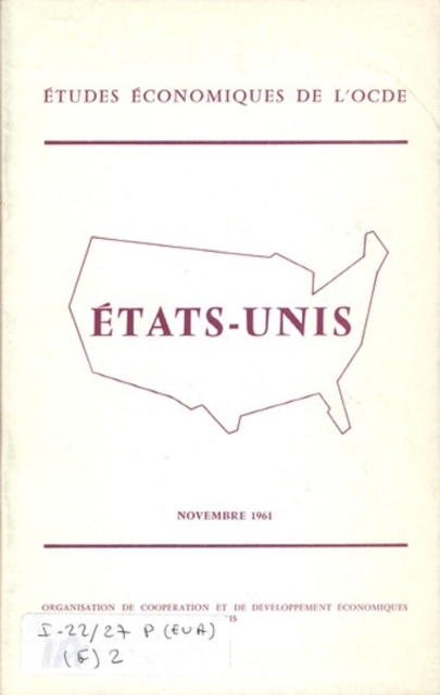 Etudes economiques de l'OCDE : Etats-Unis 1961