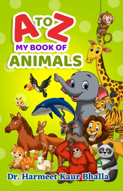 to Z My Books of Animals