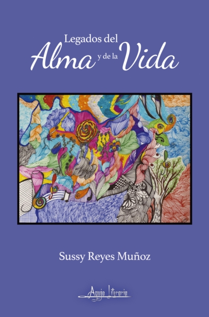 Legados del alma y de la vida