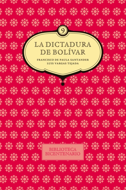 La dictadura de Bolívar