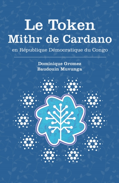 Le Token MITHR de Cardano en Republique democratique du Congo