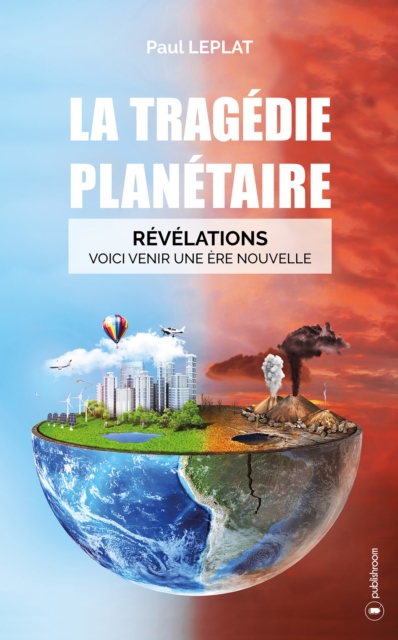 La tragedie planetaire