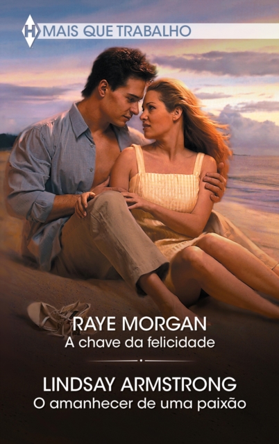 chave da felicidade - O amanhecer de uma paixao