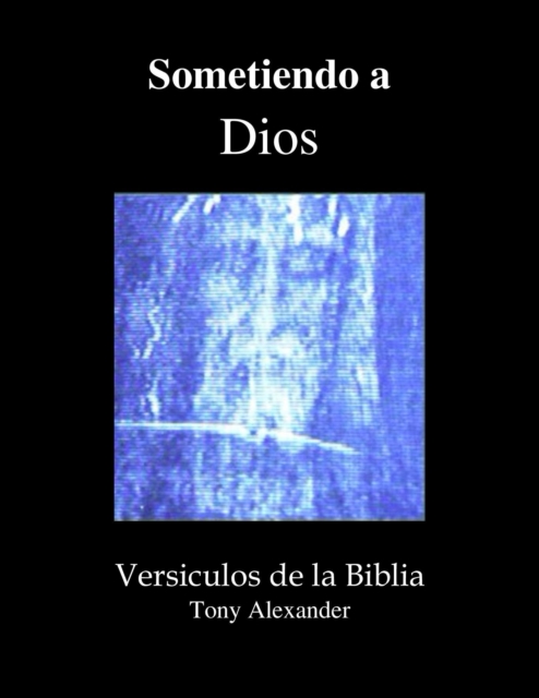 Sometiendo a Dios