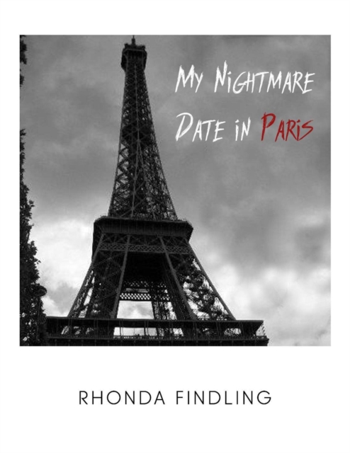 My Nightmare Date In Paris