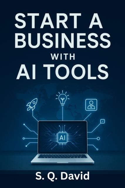 Start a Business with AI Tools