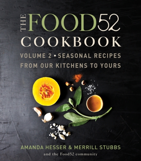 Food52 Cookbook, Volume 2
