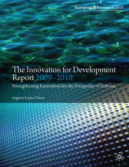 Innovation for Development Report 2009-2010