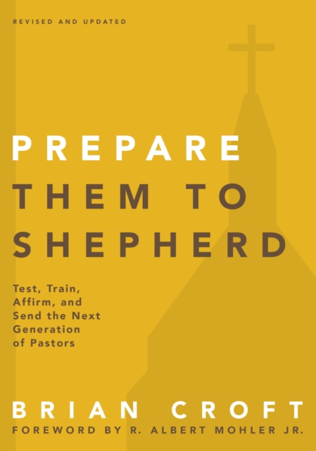 Prepare Them to Shepherd