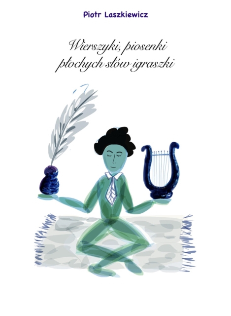 Wierszyki, piosenki, plochych slow igraszki
