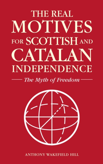 Real Motives for Scottish and Catalan Independence