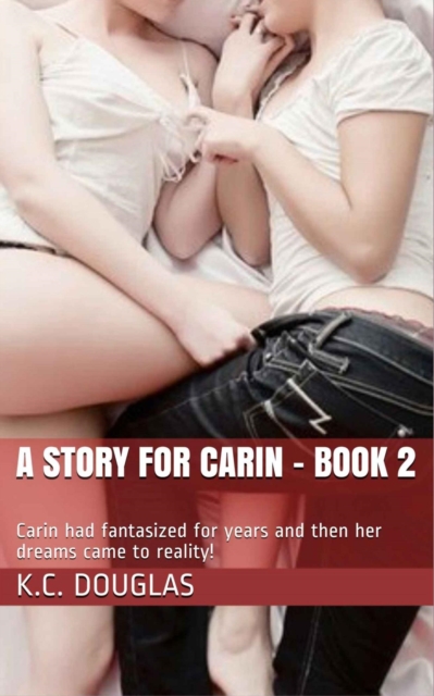 Story For Carin - Book 2