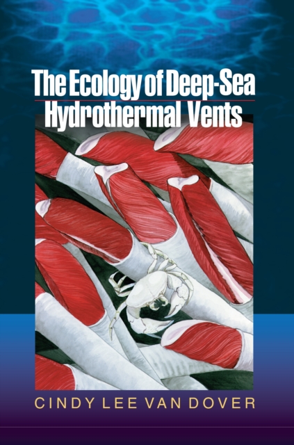 Ecology of Deep-Sea Hydrothermal Vents