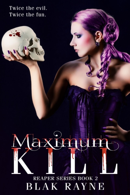 Maximum Kill