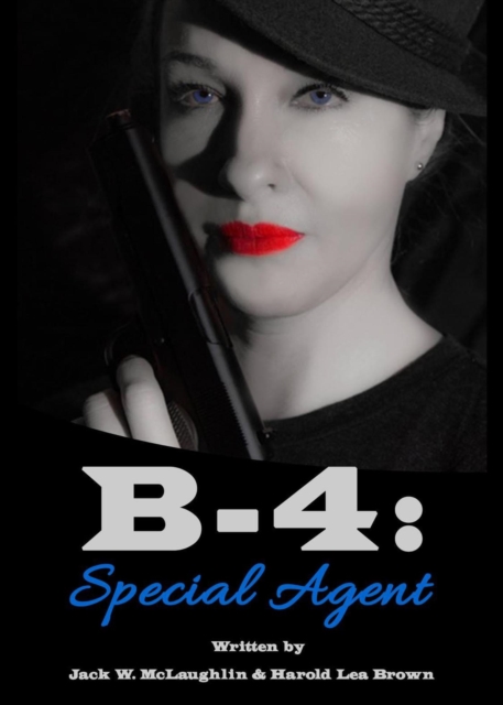 B-4: Special Agent