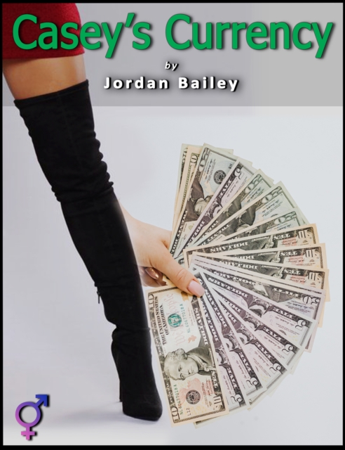 Casey's Currency (Futa on Male)