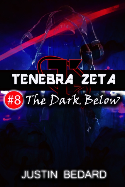 Tenebra Zeta #8: The Dark Below