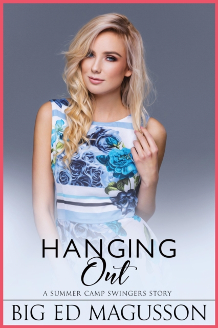 Hanging Out
