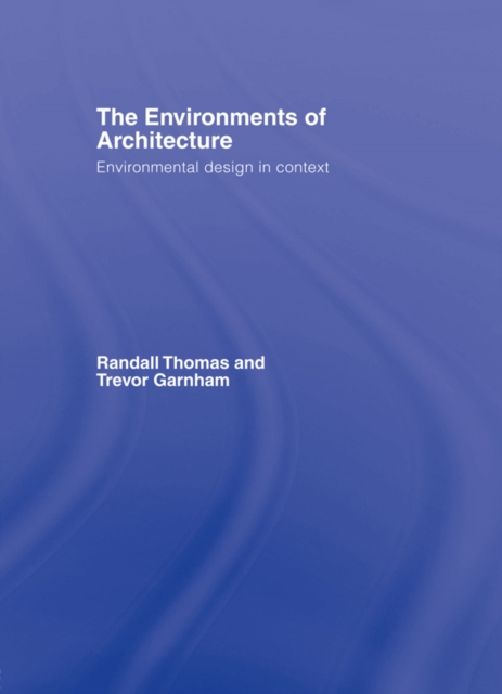 Environments of Architecture