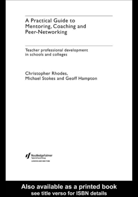 Practical Guide to Mentoring, Coaching and Peer-networking