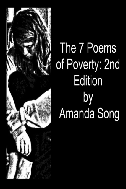 7 Poems of Poverty: 2nd Edition