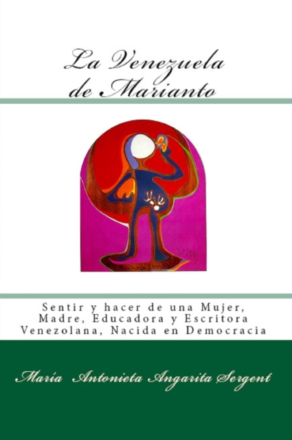La Venezuela de Marianto