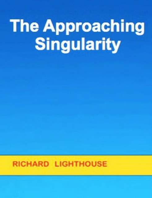 Approaching Singularity