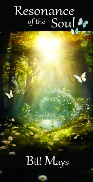 Resonance of the Soul