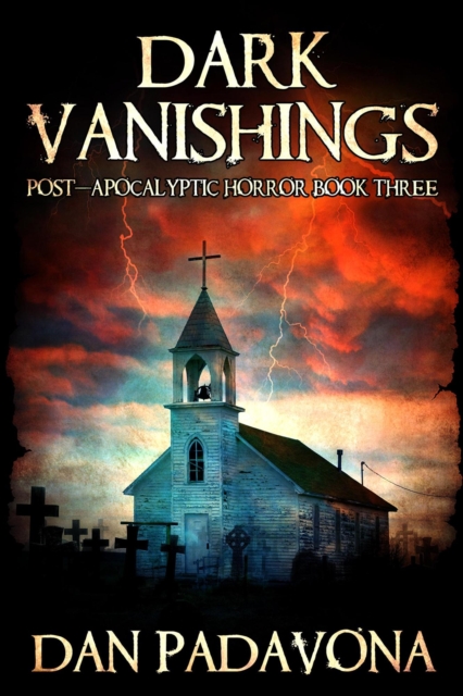 Dark Vanishings 3: After the Fall