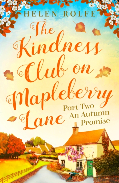 Kindness Club on Mapleberry Lane - Part Two