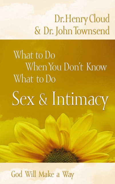 What to Do When You Don't Know What to Do, Sex and Intimacy