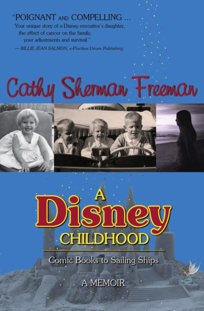 Disney Childhood (Comic Books to Sailing Ships)