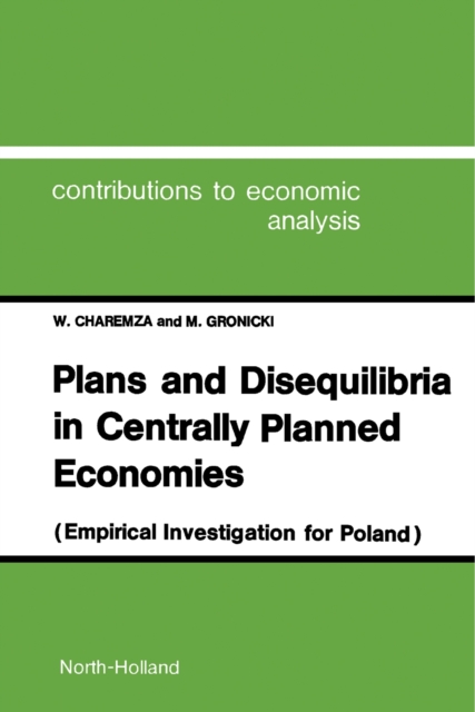 Plans and Disequilibria in Centrally Planned Economies