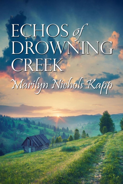 Echoes of Drowning Creek