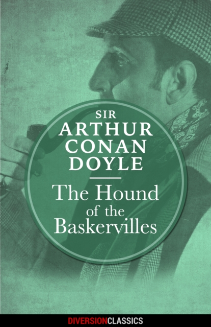 Hound of the Baskervilles (Diversion Classics)