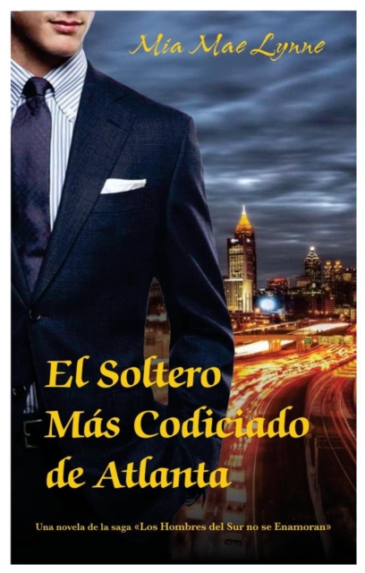 El Soltero mas Codiciado de Atlanta