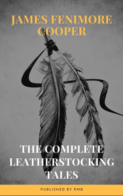 Complete Leatherstocking Tales