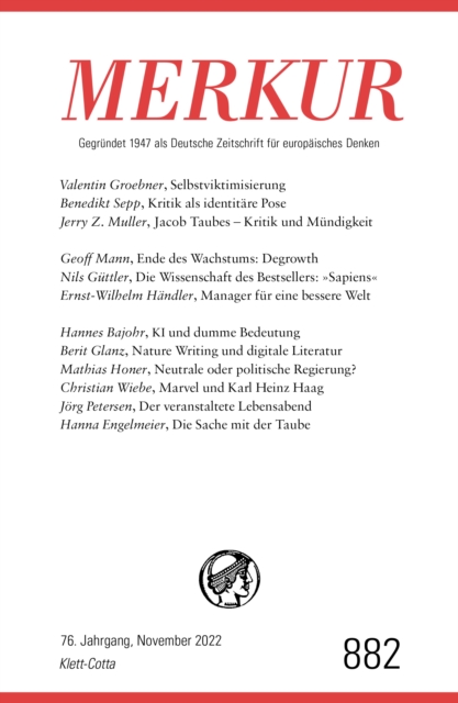 MERKUR Gegründet 1947 als Deutsche Zeitschrift für europäisches Denken - 11/2022