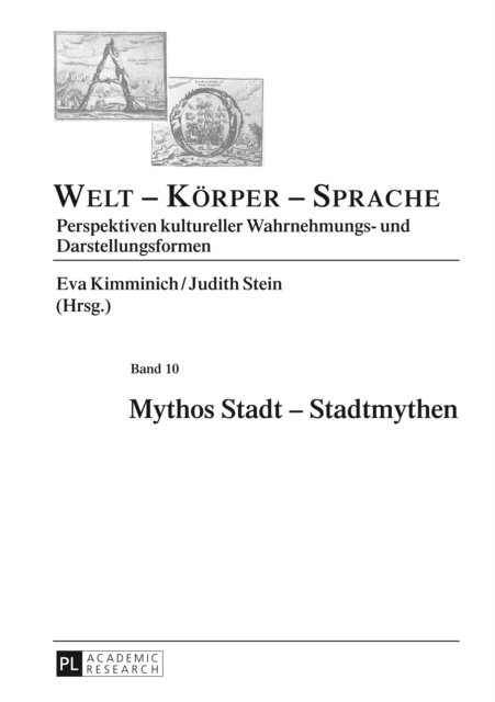 Mythos Stadt – Stadtmythen