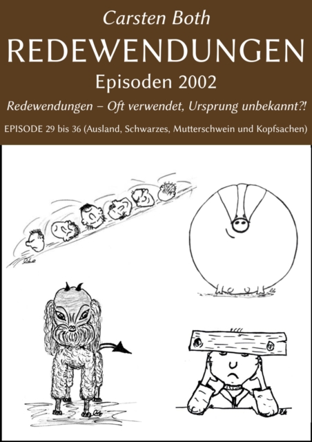Redewendungen: Episoden 2002